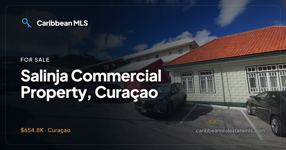 Salinja Commercial Property, Curaçao | Caribbean MLS